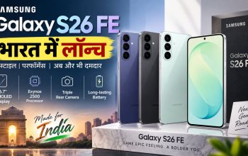 Samsung Galaxy S26 FE स्मार्टफोन की कीमत और फीचर्स